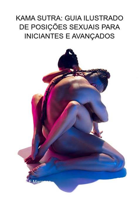 posição sexual amazonas|Kama Sutra: 15 posições especiais para o prazer feminino